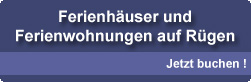 Ferienh&auml;user und Ferienwohnungen auf R&uuml;gen
